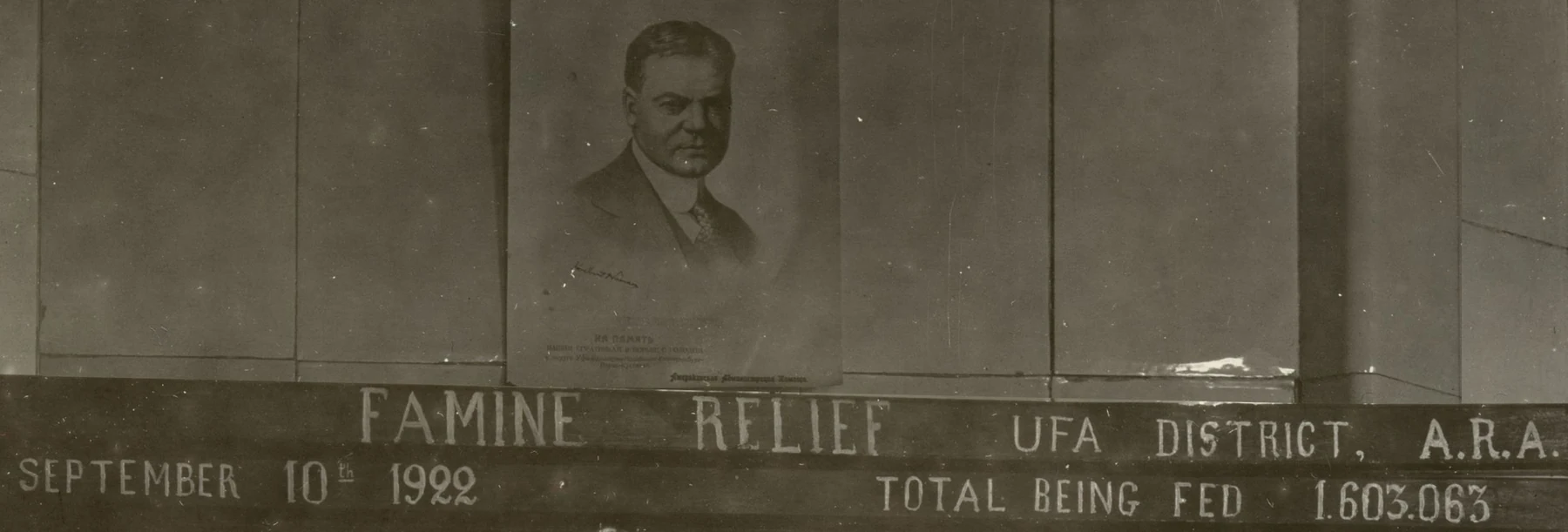 Detail of an ARA relief statistics board with Herbert Hoover’s portrait. Ufa district, September 1922.